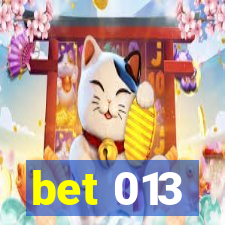 bet 013