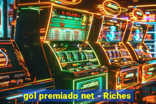 gol premiado net - Riches