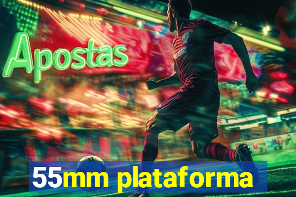 55mm plataforma