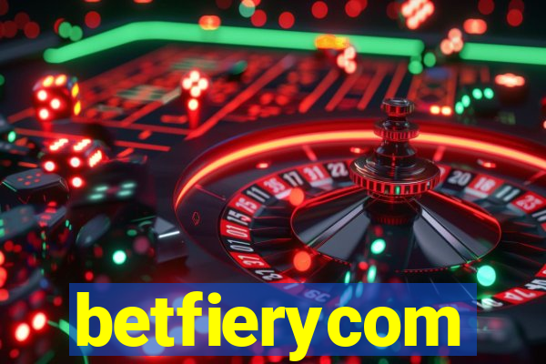 betfierycom