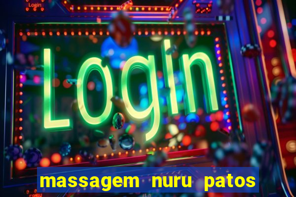 massagem nuru patos de minas