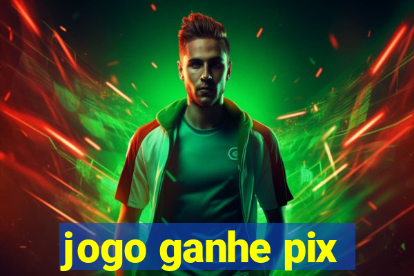 jogo ganhe pix