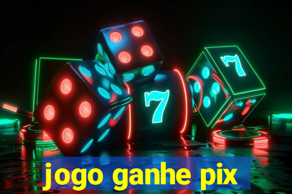 jogo ganhe pix