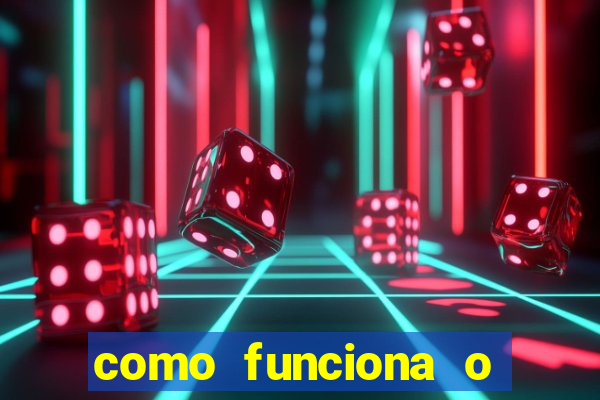 como funciona o jogo big win