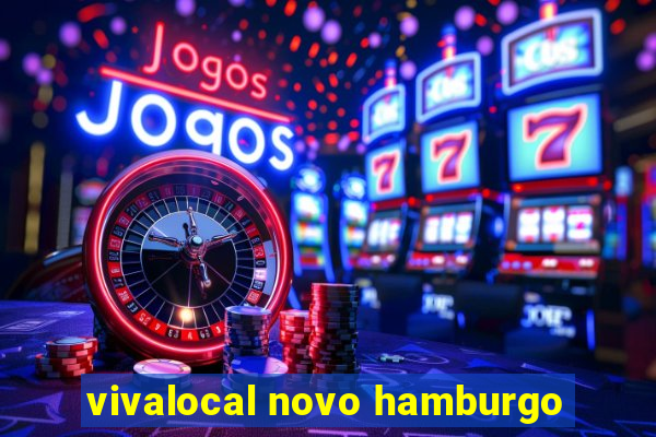 vivalocal novo hamburgo