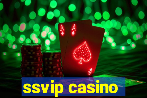 ssvip casino