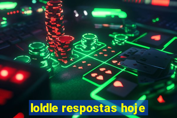 loldle respostas hoje