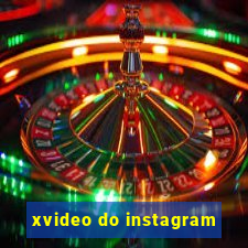 xvideo do instagram