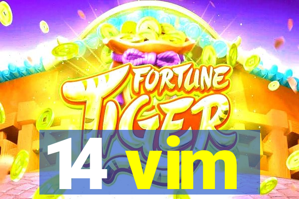 14 vim