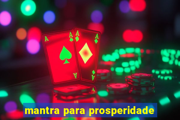 mantra para prosperidade