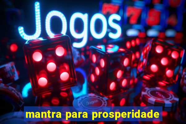 mantra para prosperidade