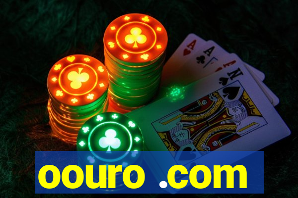 oouro .com