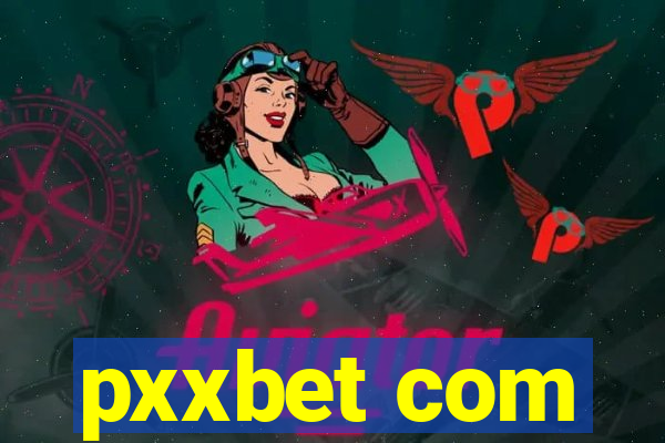 pxxbet com