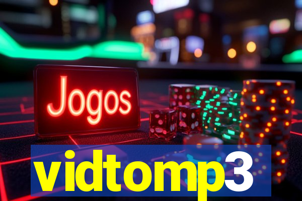 vidtomp3