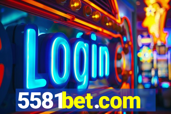 5581bet.com