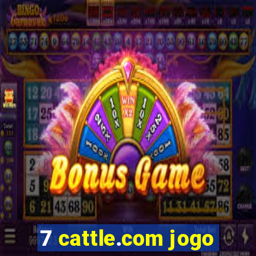 7 cattle.com jogo