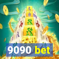 9090 bet