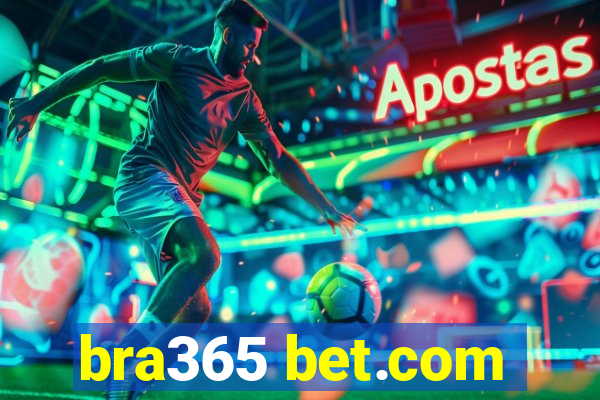 bra365 bet.com