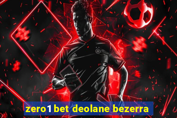 zero1 bet deolane bezerra