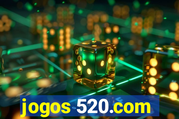 jogos 520.com