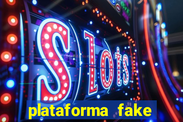 plataforma fake fortune tiger