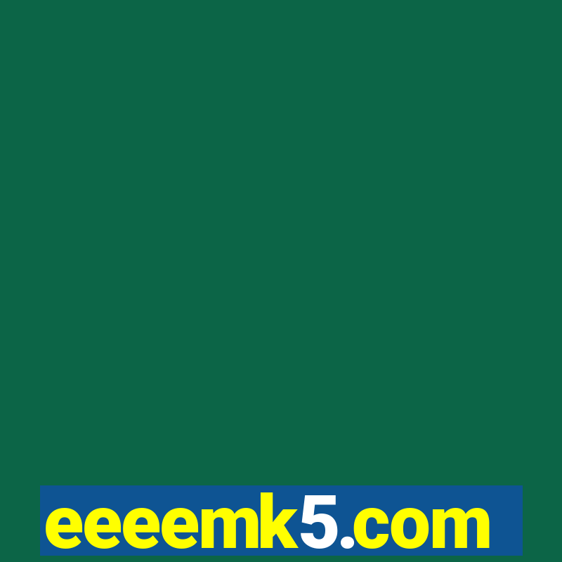 eeeemk5.com