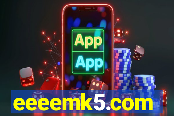 eeeemk5.com