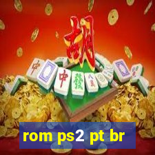 rom ps2 pt br