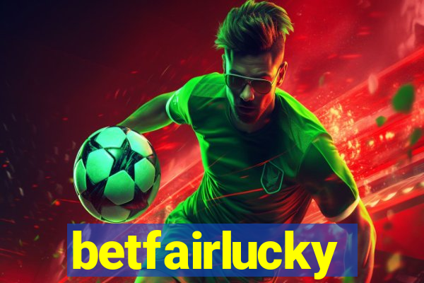 betfairlucky