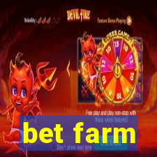 bet farm