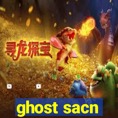 ghost sacn