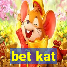 bet kat