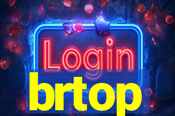 brtop