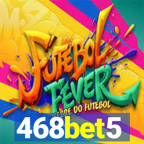 468bet5