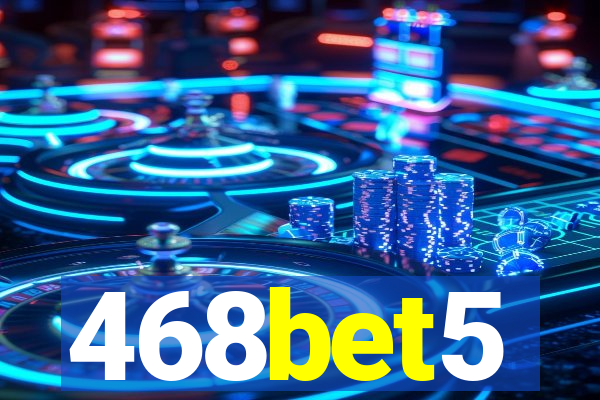 468bet5