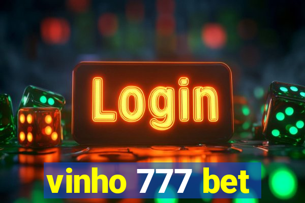 vinho 777 bet