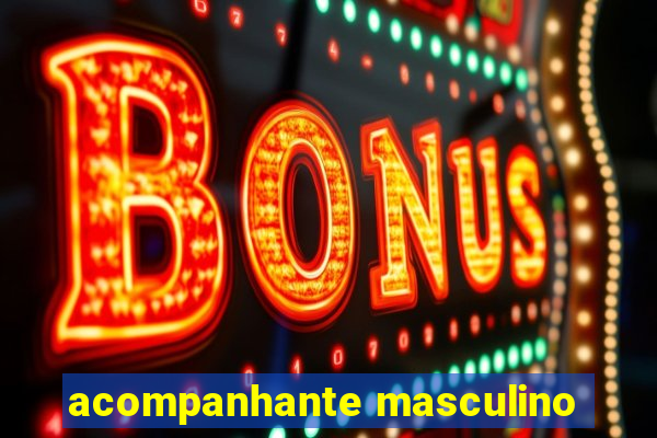 acompanhante masculino