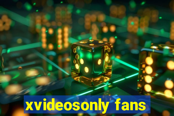 xvideosonly fans