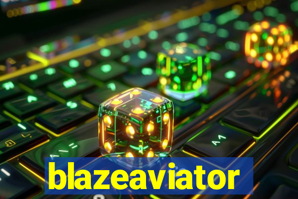 blazeaviator