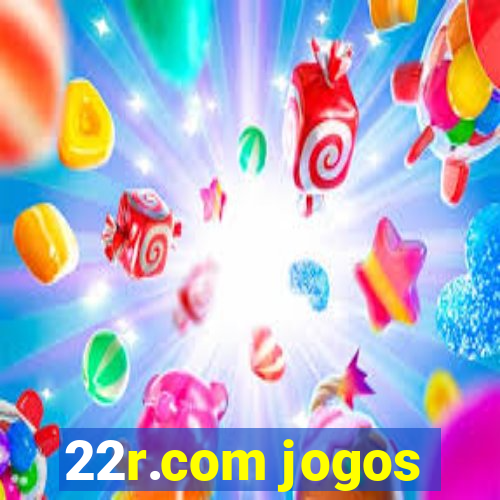 22r.com jogos