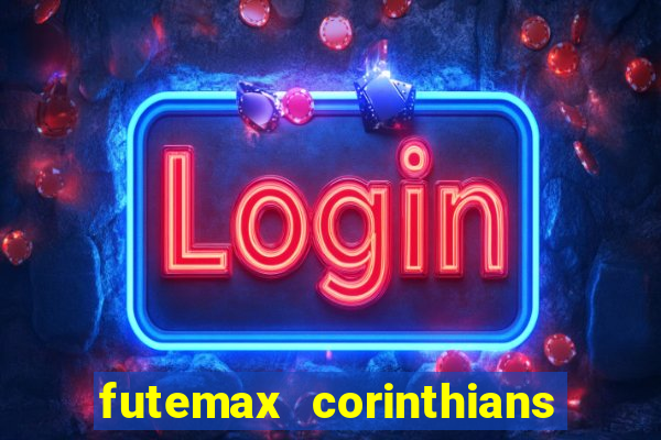 futemax corinthians e flamengo hoje