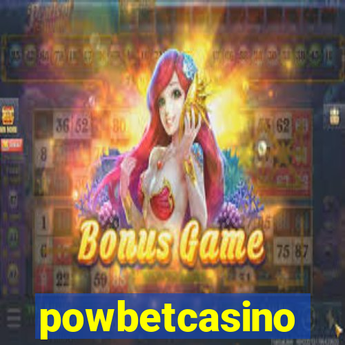 powbetcasino