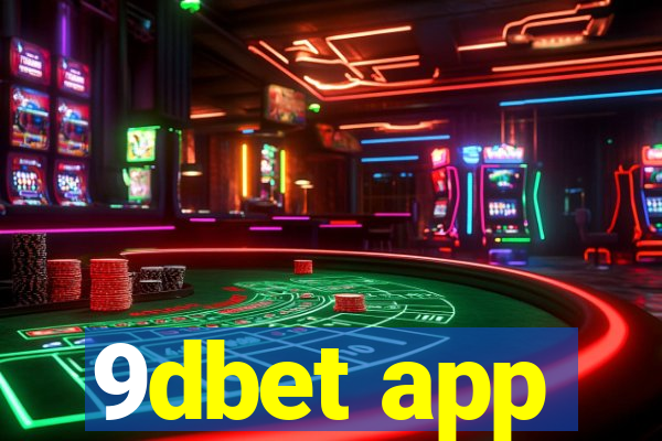 9dbet app