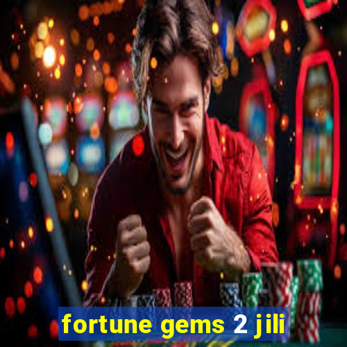 fortune gems 2 jili