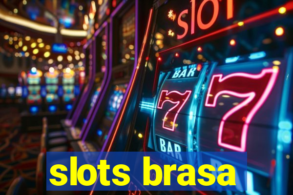 slots brasa