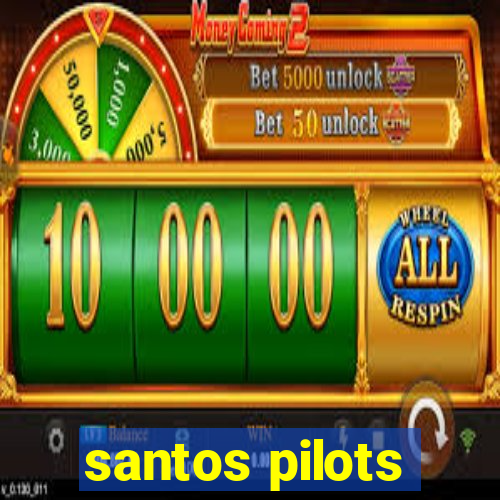 santos pilots