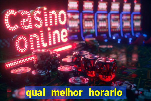 qual melhor horario para jogar na betano