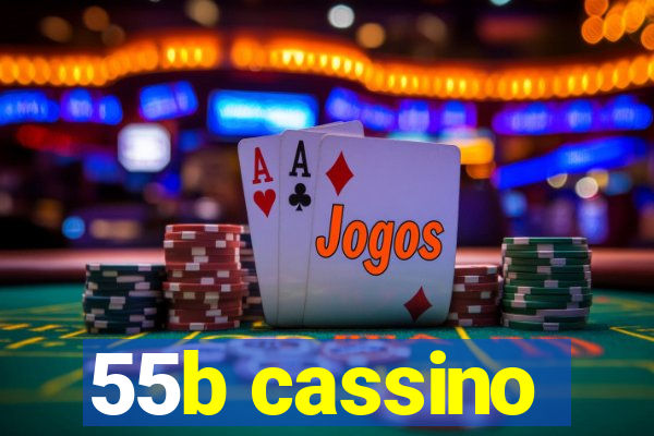 55b cassino