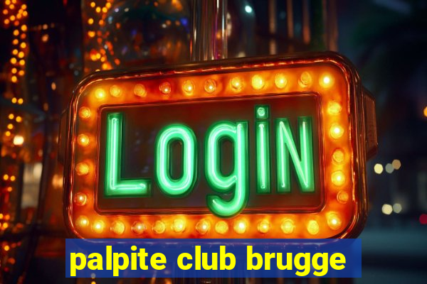 palpite club brugge