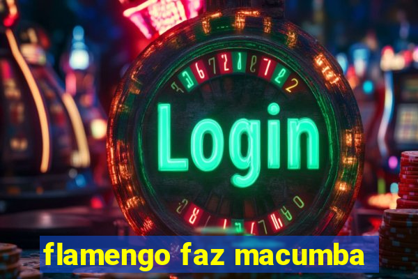 flamengo faz macumba